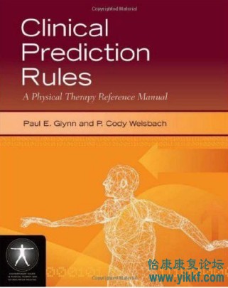 临床预测规则Clinical Prediction Rules：A Physical Th